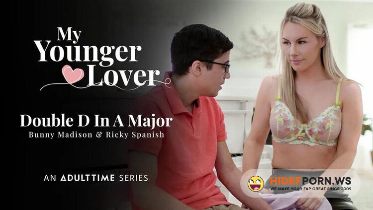 MyYoungerLover.com/AdultTime.com - Bunny Madison : Double D In A Major [FullHD 1080p]