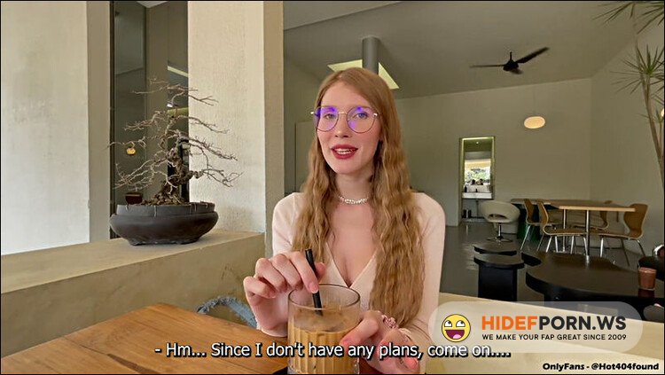 PornHub - 404HotFound - Dating In a Cafe Ended With Fucking In a Hotel [FullHD 1080p]