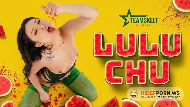 TeamSkeetAllStars - Lulu Chu - Theres No One Like Chu [2024/4K]