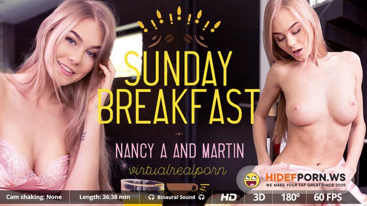 VirtualRealPorn.com - Sunday Breakfast: Nancy A [UltraHD/2K 1600p]