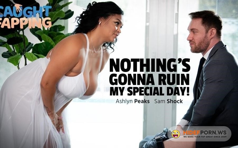 AdultTime - Ashlyn Peaks - Nothings Gonna Ruin My Special Day [2024/FullHD]