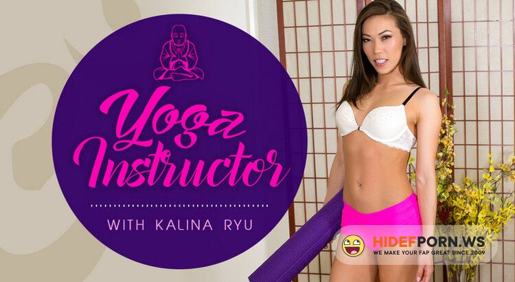 WankzVR.com - Kalina Ryu: Yoga Instructor [HD 720p]