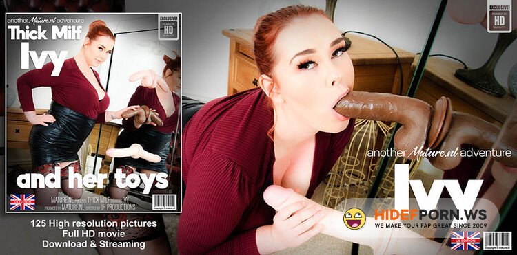 Mature.nl - When Thick MILF Ivy Gets Frisky She Really Needs Her Toys: Ivy (EU) (30) [FullHD 1080p]