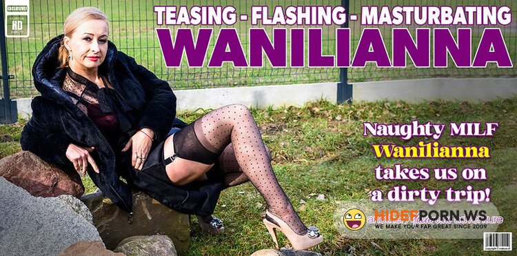 Mature.nl - Wanilianna Is a Naughty Flashing MILF Who Loves To Masturbate,Tease Us With Her Dirty Mind: Wanilianna (47) [FullHD 1080p]