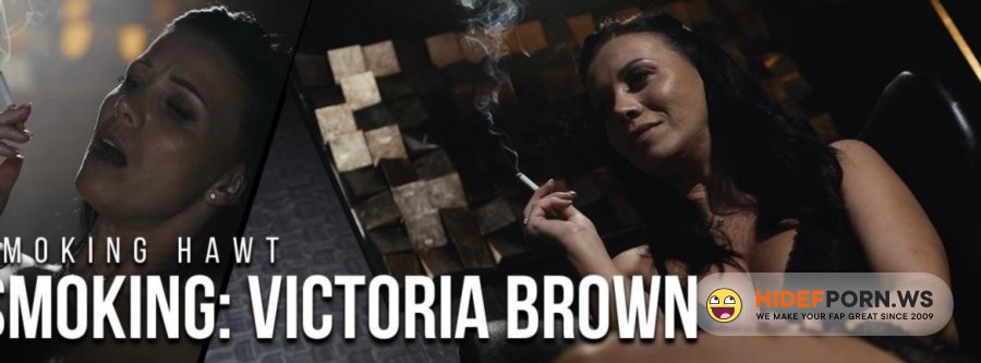 SmokingHawt - Victoria Brown - Victoria Brown Smoking [2025/FullHD]