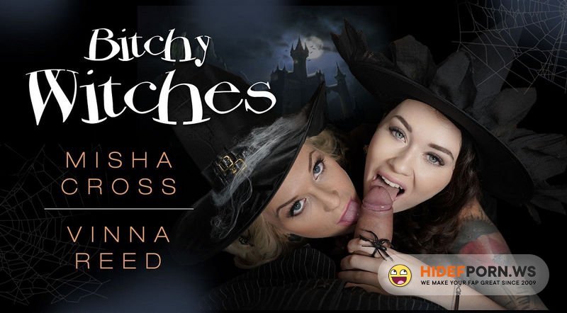 RealityLovers.com - Bitchy Witches Misha Cross, Vinna Reed [UltraHD/4K 1920p]