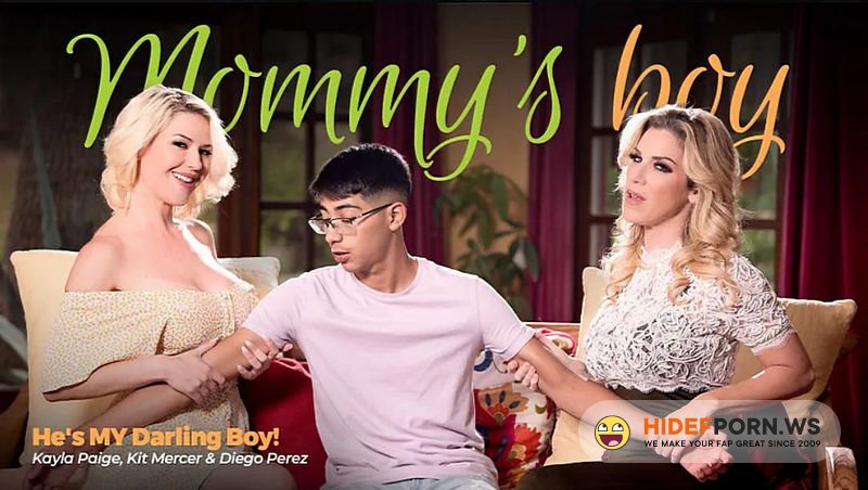 Mommysboy.net/ Adulttime.com - He's MY Darling Boy!: Kayla Paige, Kit Mercer [HD 720p]