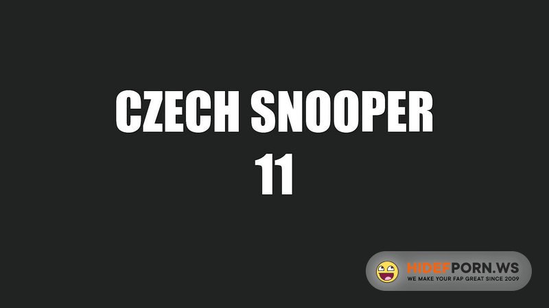 CzechSnooper.com/Czechav.com - Snooper 11 [FullHD 1080p]