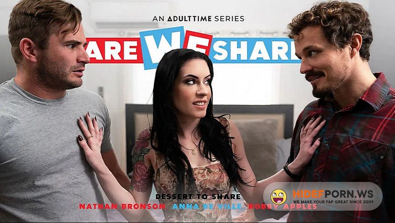 AdultTime.com/Dare We Share - Anna de Ville (Dessert To Share) [FullHD 1080p]
